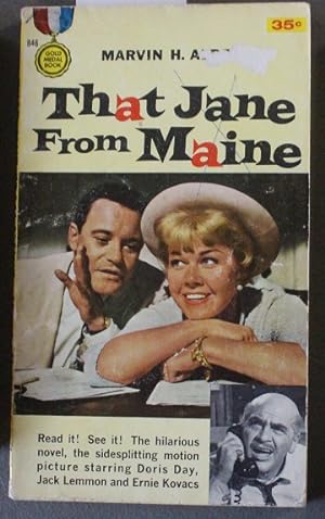 That Jane From Maine (Gold Medal Book 846; Movie Tie -in Starring Photos Of Doris Day, Jack Lemmo...