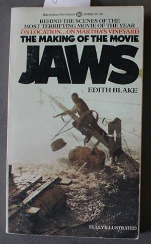 Seller image for THE MAKING OF THE MOVIE JAWS. On location . on Martha's Vineyard: - Fully Illustrated. for sale by Comic World