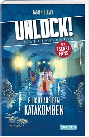 Seller image for Unlock! 1: Flucht aus den Katakomben for sale by Preiswerterlesen1 Buchhaus Hesse