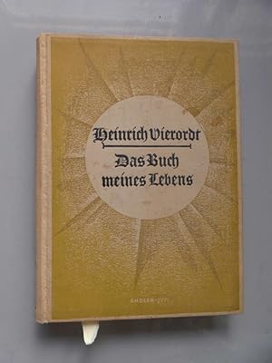 Heinrich Vierordt Das Buch meines Lebens (- Biografie Karlsruhe Rastatt .