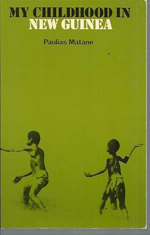 Seller image for My Childhood in New Guinea for sale by Elizabeth's Bookshops