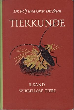 Seller image for Tierkunde Band II. Wirbellose Tiere for sale by Allguer Online Antiquariat