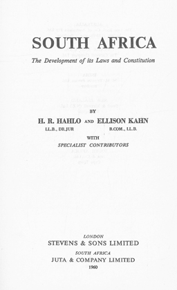 The British Commonwealth. The development of its laws and constitutions. Volume 5. South Africa.