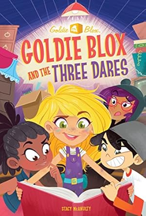 Bild des Verkufers fr Goldie Blox and the Three Dares (Goldieblox) (Stepping Stone Book(tm)) zum Verkauf von WeBuyBooks