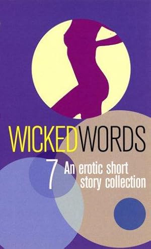 Imagen del vendedor de Wicked Words 7 (Black Lace) a la venta por WeBuyBooks