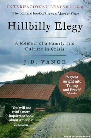 Immagine del venditore per Hillbilly Elegy: A Memoir of a Family and Culture in Crisis venduto da Great Southern Books