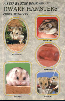 Seller image for A Step-by-Step Book About Dwarf Hamsters for sale by Lazy Letters Books