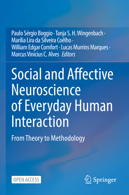 Bild des Verkufers fr Social and Affective Neuroscience of Everyday Human Interaction: From Theory to Methodology (Paperback or Softback) zum Verkauf von BargainBookStores