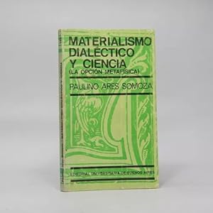 Imagen del vendedor de Materialismo Dialctico Y Ciencia Paulino Ares Somoza Ee2 a la venta por Libros librones libritos y librazos