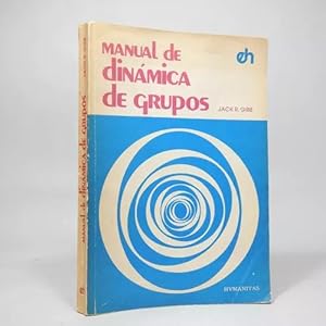 Imagen del vendedor de Manual De Dinmica De Grupos Jack R Gibb 1982 Ee4 a la venta por Libros librones libritos y librazos