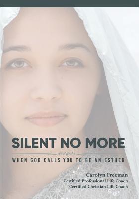 Imagen del vendedor de Silent No More, When God Calls You to Be An Esther (Paperback or Softback) a la venta por BargainBookStores