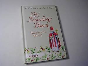 Bild des Verkufers fr Das Nikolaus-Buch : Wissenswertes zum Fest zum Verkauf von Antiquariat Fuchseck