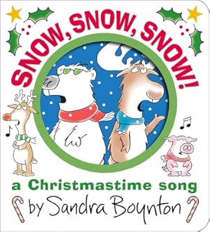 Seller image for Snow, Snow, Snow!: A Christmastime Song (Board Book) for sale by BargainBookStores