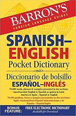 Seller image for Spanish - English Pocket Dictionary (Barron's Pocket Bilingual Dictionaries): 70,000 words, phrases & examples for sale by WeBuyBooks