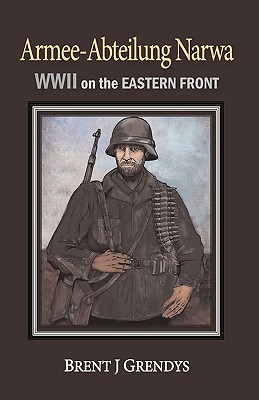 Immagine del venditore per Armee-Abteilung Narwa: WWII on the Eastern Front (Paperback or Softback) venduto da BargainBookStores