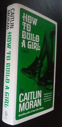 Immagine del venditore per How to Build a Girl SIGNED/Inscribed venduto da Denton Island Books