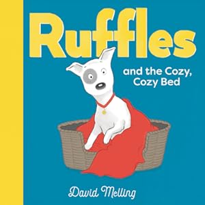 Seller image for Ruffles and the Cozy, Cozy Bed (Hardback or Cased Book) for sale by BargainBookStores