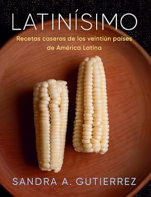 Seller image for Latin�simo: Recetas Caseras de Los Veinti�n Pa�ses de Am�rica Latina (Paperback or Softback) for sale by BargainBookStores
