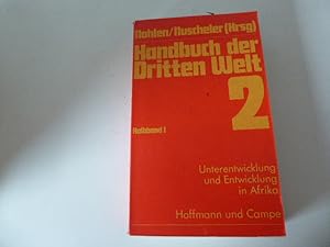 Bild des Verkufers fr Handbuch der Dritten Welt. Band 2: Unterentwicklung und Entwicklung in Afrika. Halbband I: gypten - Mali. TB zum Verkauf von Deichkieker Bcherkiste