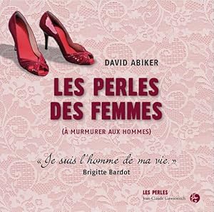 Bild des Verkufers fr Les Perles des femmes zum Verkauf von Dmons et Merveilles