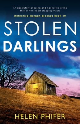 Seller image for Stolen Darlings: An absolutely gripping and nail-biting crime thriller with heart-stopping twists (Paperback or Softback) for sale by BargainBookStores