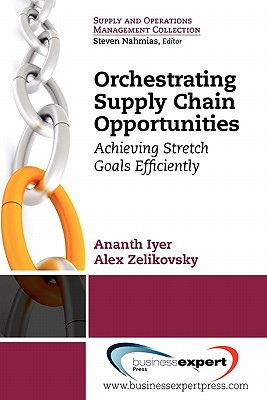 Imagen del vendedor de Orchestrating Supply Chain Opportunities (Paperback or Softback) a la venta por BargainBookStores