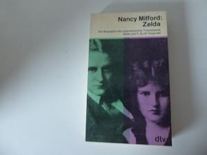 Seller image for Zelda. Die Biographie des amerikanischen Traumpaares Zelda und F. Scott Fitzgerald. TB for sale by Deichkieker Bcherkiste