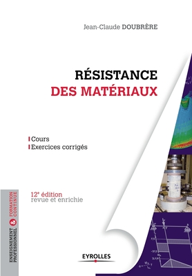 Image du vendeur pour R�sistance des mat�riaux: Cours - Exercices corrig�s. (Paperback or Softback) mis en vente par BargainBookStores