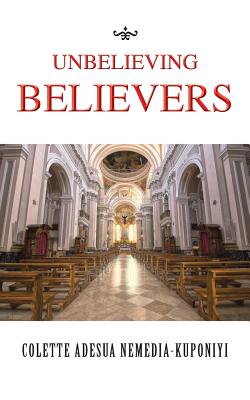 Image du vendeur pour Unbelieving Believers (Paperback or Softback) mis en vente par BargainBookStores