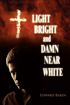 Bild des Verkufers fr Light Bright and Damn Near White (Paperback or Softback) zum Verkauf von BargainBookStores