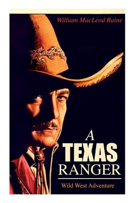 Seller image for A TEXAS RANGER (Wild West Adventure) (Paperback or Softback) for sale by BargainBookStores