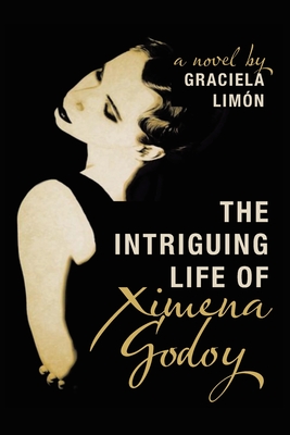 Seller image for The Intriguing Life of Ximena Godoy (Paperback or Softback) for sale by BargainBookStores