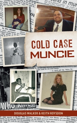 Bild des Verkufers fr Cold Case Muncie (Hardback or Cased Book) zum Verkauf von BargainBookStores