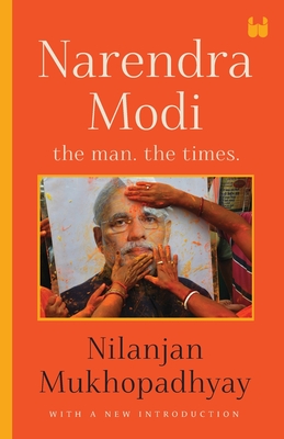 Bild des Verkufers fr Narendra Modi: The Man, The Times (Paperback or Softback) zum Verkauf von BargainBookStores