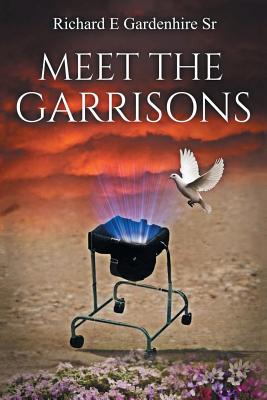 Image du vendeur pour Meet the Garrisons (Paperback or Softback) mis en vente par BargainBookStores