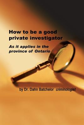 Bild des Verkufers fr How to Be a Good Private Investigator (Paperback or Softback) zum Verkauf von BargainBookStores