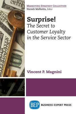 Immagine del venditore per Surprise!: The Secret to Customer Loyalty in the Service Sector (Paperback or Softback) venduto da BargainBookStores