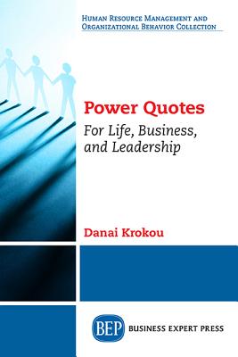 Bild des Verkufers fr Power Quotes: For Life, Business, and Leadership (Paperback or Softback) zum Verkauf von BargainBookStores
