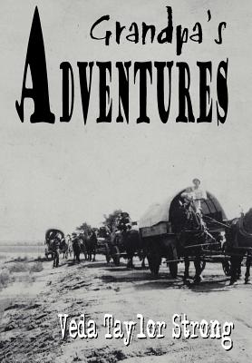 Bild des Verkufers fr Grandpa's Adventures (Hardback or Cased Book) zum Verkauf von BargainBookStores