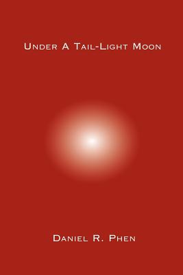 Imagen del vendedor de Under A Tail-Light Moon (Paperback or Softback) a la venta por BargainBookStores