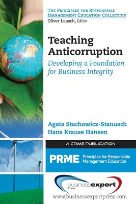 Seller image for Teaching Anticorruption: Developing a Foundation for Business Integrity (Paperback or Softback) for sale by BargainBookStores