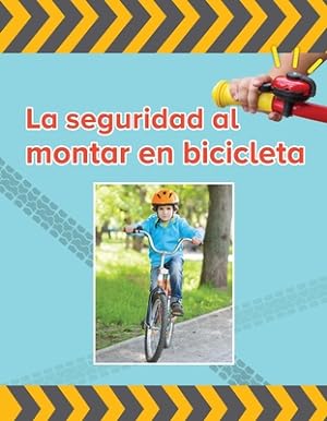 Bild des Verkufers fr La Seguridad Al Montar Bicicleta (Paperback or Softback) zum Verkauf von BargainBookStores