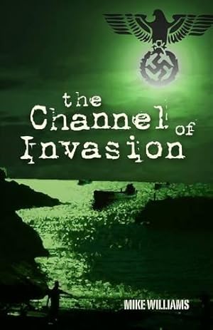 Bild des Verkufers fr Channel of Invasion (Tremayne Triology) zum Verkauf von WeBuyBooks