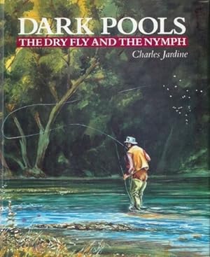 Bild des Verkufers fr Dark Pools: Dry Fly and the Nymph zum Verkauf von WeBuyBooks