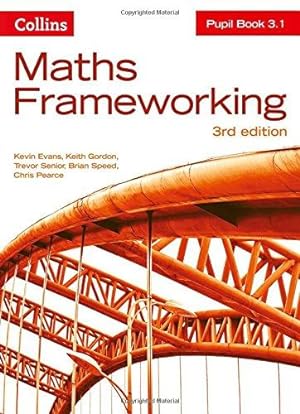 Seller image for KS3 Maths Pupil Book 3.1 (Maths Frameworking) for sale by WeBuyBooks