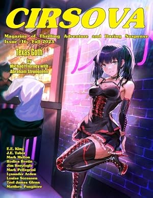 Seller image for Cirsova Magazine of Thrilling Adventure and Daring Suspense Issue #16 / Fall 2023 (Paperback or Softback) for sale by BargainBookStores