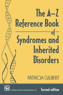 Immagine del venditore per The A-Z Reference Book of Syndromes and Inherited Disorders (Paperback or Softback) venduto da BargainBookStores