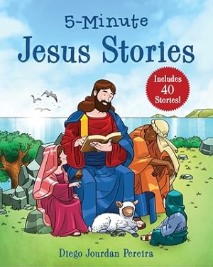 Seller image for 5-Minute Jesus Stories: Includes 40 Stories! (Hardback or Cased Book) for sale by BargainBookStores