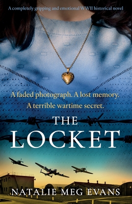 Imagen del vendedor de The Locket: A completely gripping and emotional WWII historical novel (Paperback or Softback) a la venta por BargainBookStores
