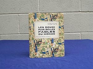 Seller image for Les Douze Plus Belles Fables du Monde. for sale by Centerbridge Books